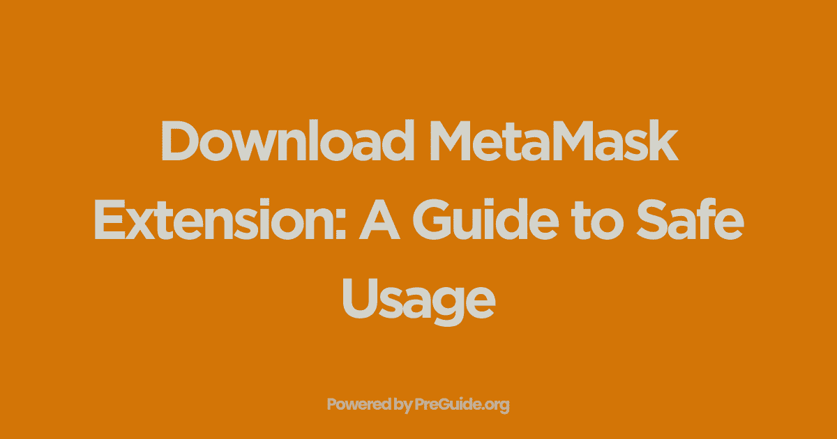 MetaMask Extension